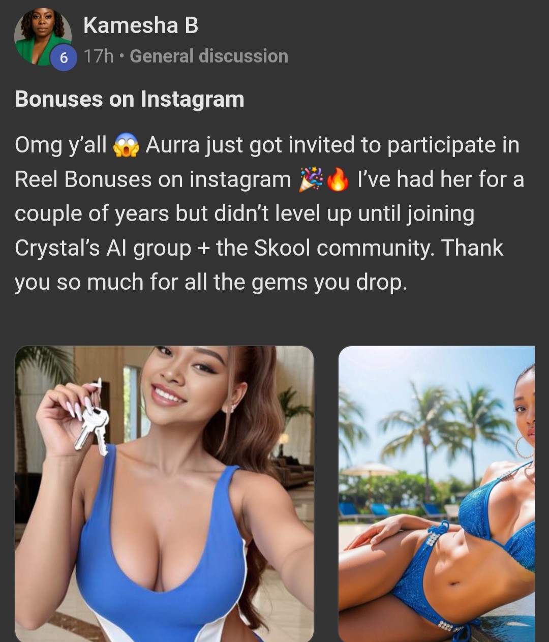 Skool post from Kamesha B. about her AI influencer getting invited to Instagram Reel bonuses